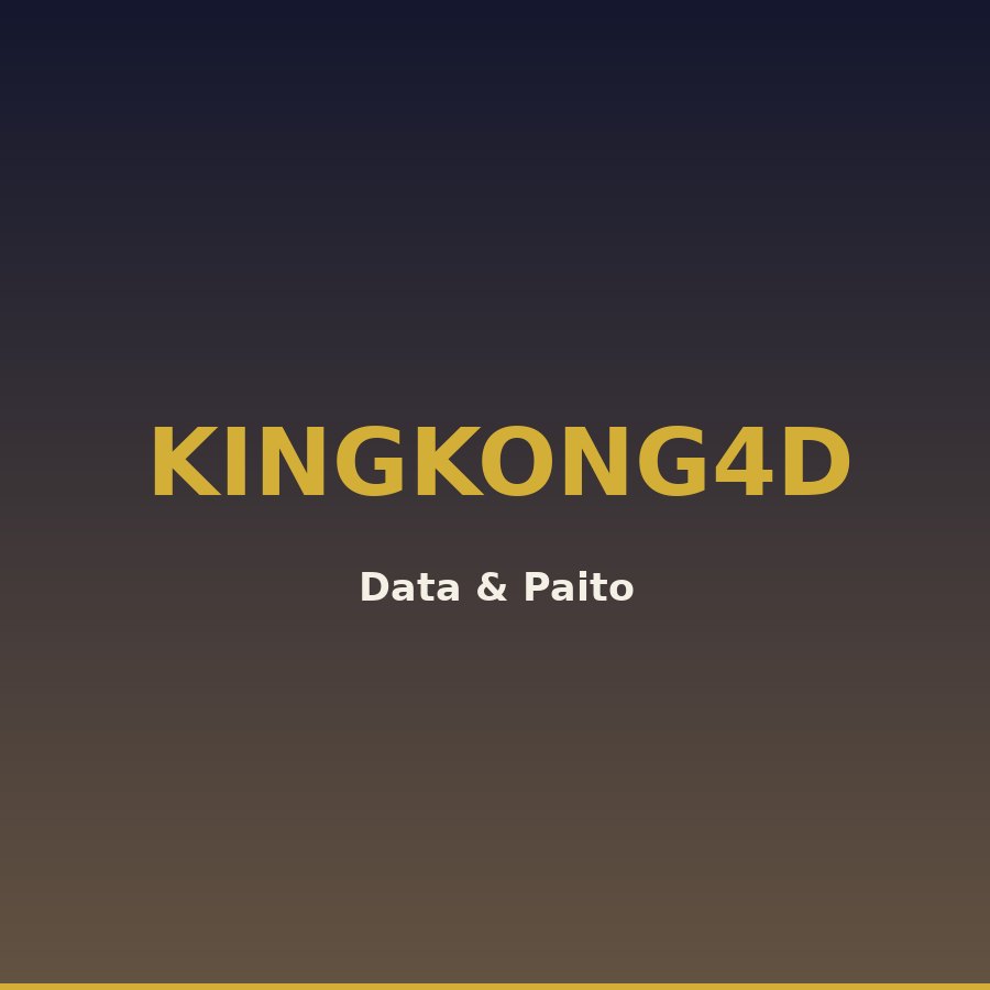 Angka Main Kingkong4D 23 Keluaran Kingkong4d 23 Hari Ini (46123)
